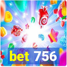 bet 756